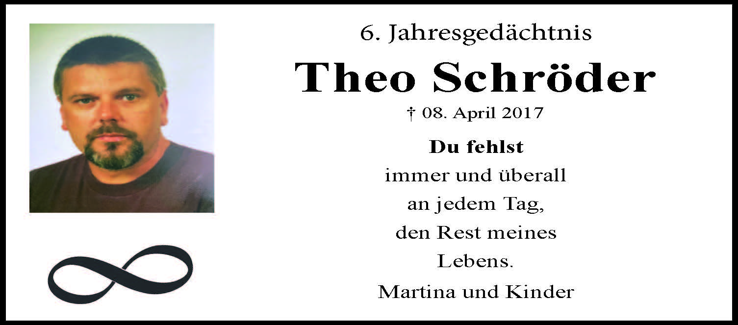 6. Jahresgedächtnis: Theo Schröder
